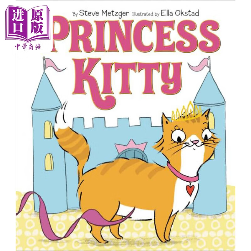 princess kitty 公主小猫 英文原版 进口图书 儿童绘本 动物故事图画