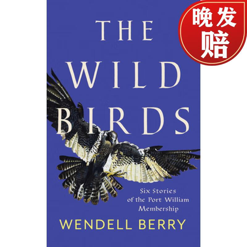 【4周达】the wild birds: six stories of the port william member