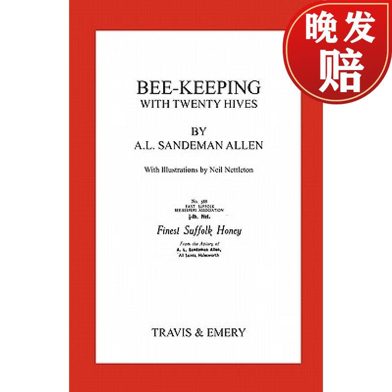 【4周达】bee-keeping with twenty hives facsimile reprint
