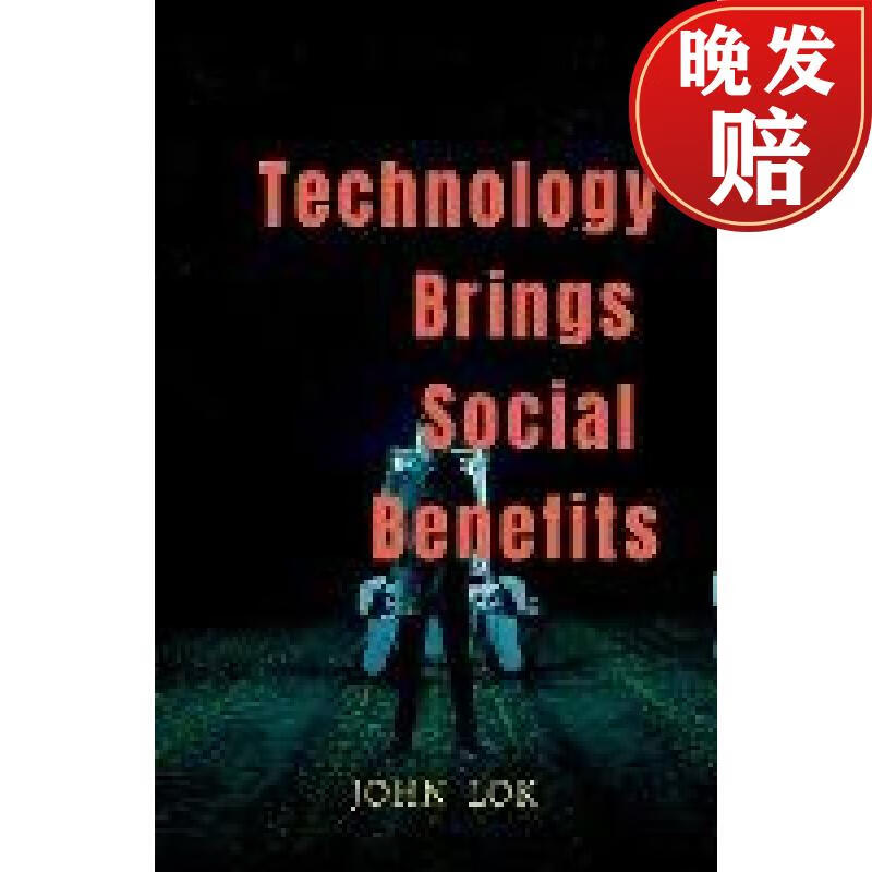 【4周达】technology brings social benefits