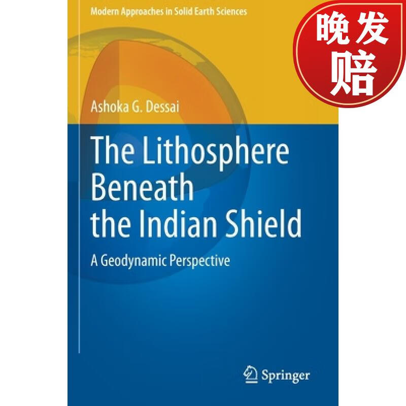 【4周达】the lithosphere beneath the indian shield : a