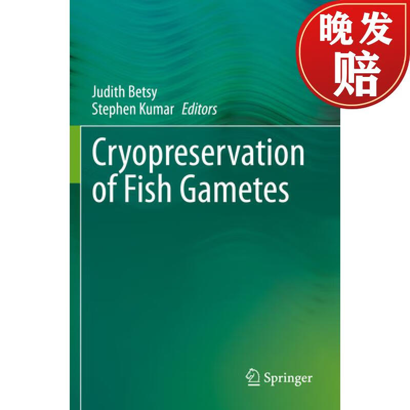【4周达】cryopreservation of fish gametes