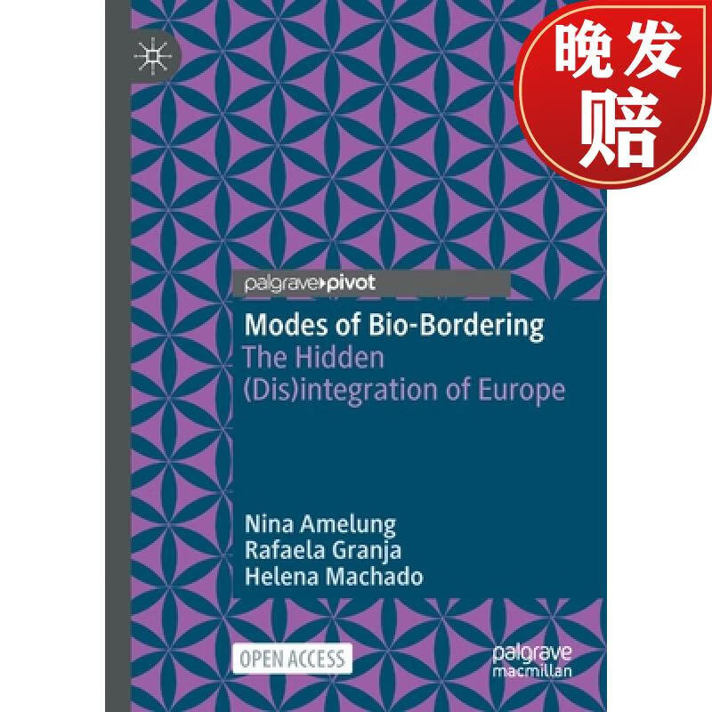 【4周达】modes of bio-bordering : the hidden (dis)integration of
