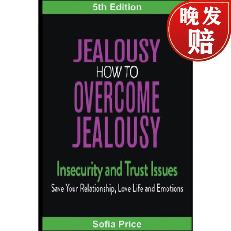 【4周达】jealousy: how to overcome jealousy, insecurity and