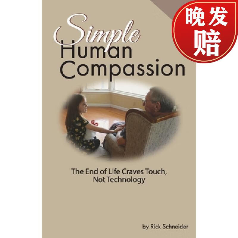 【4周达】simple human compassion: the end of life craves touch
