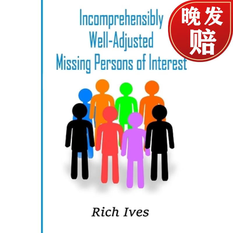【4周达】incomprehensibly well-adjusted missing persons of