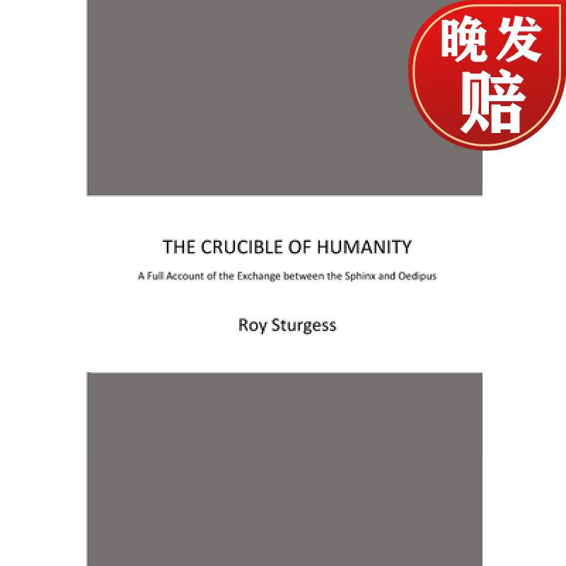 【4周达】the crucible of humanity: a full account of the