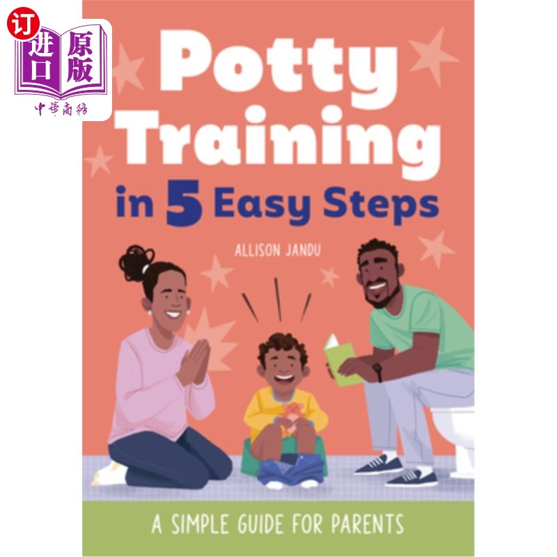 海外直订potty training in 5 easy steps: a simple guide for