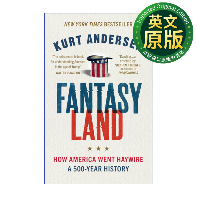 从梦想到狂想 美国精神五百年 库尔特·安德森 英文原版 fantasyland