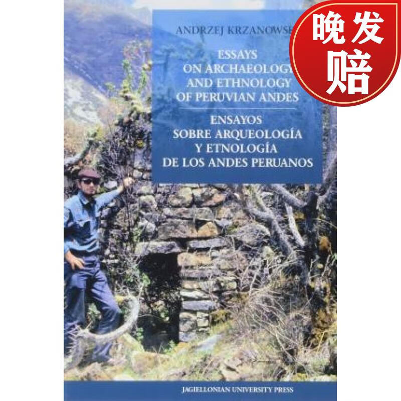 预订 essays on archaeology and ethnology of peruvian andes