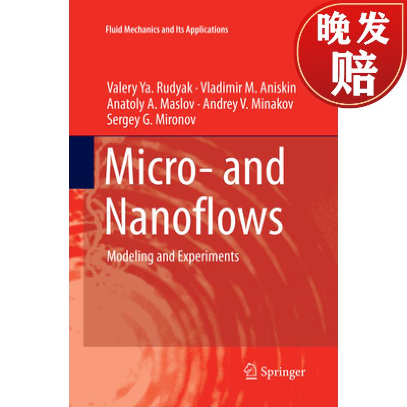 【4周达】micro- and nanoflows: modeling and experiments