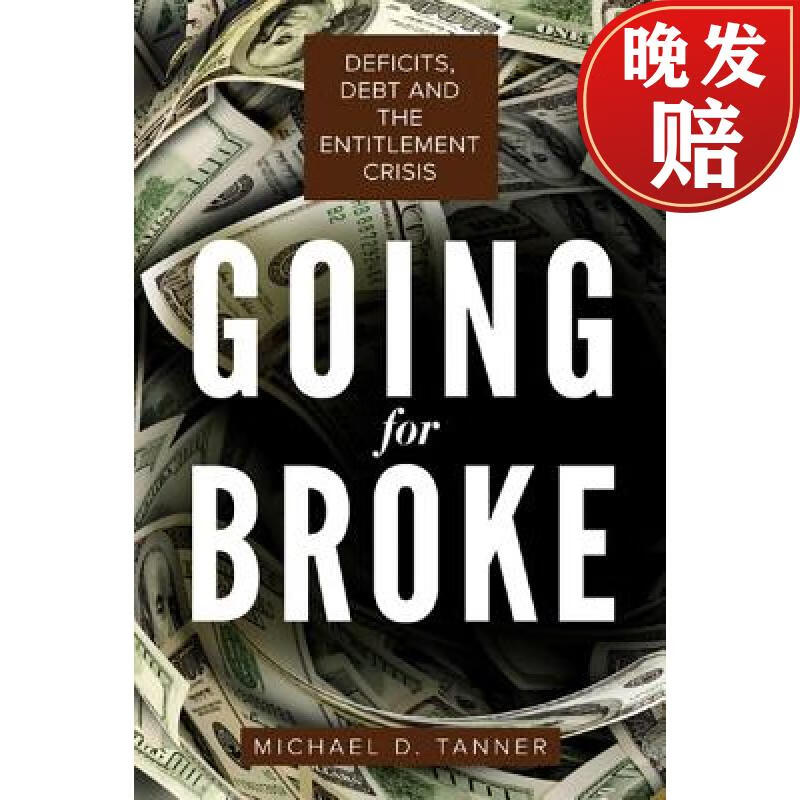【4周达】going for broke : deficits, debt, and the entitlement