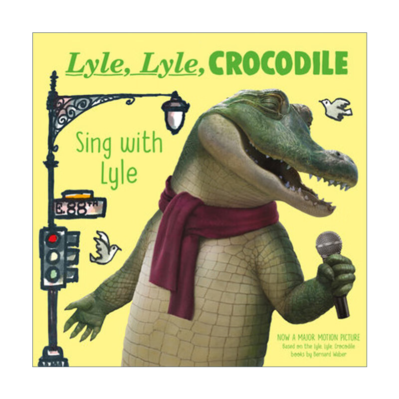 进口原版绘本 lyle lyle crocodile sing with lyle 鳄鱼莱尔 童谣