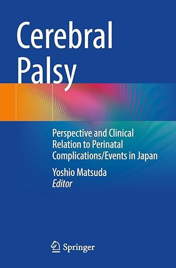 预订 cerebral palsy: perspective and clinical relation to