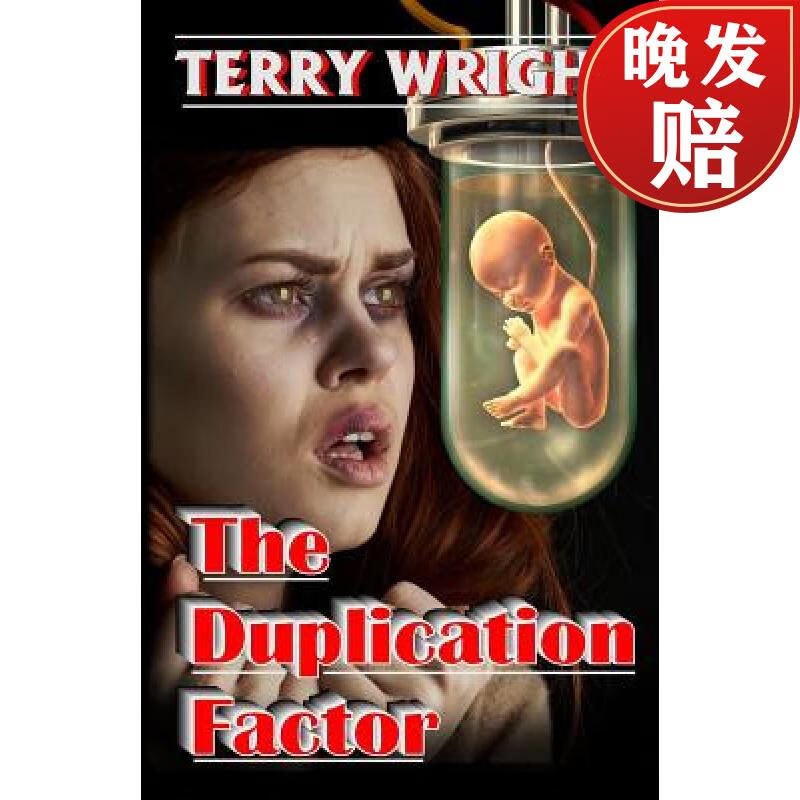 【4周达】the duplication factor: behold the first human clone
