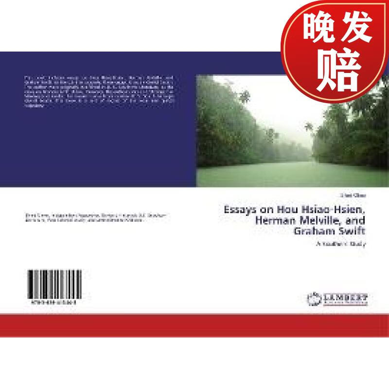 【4周达】essays on hou hsiao-hsien, herman melville, and graham