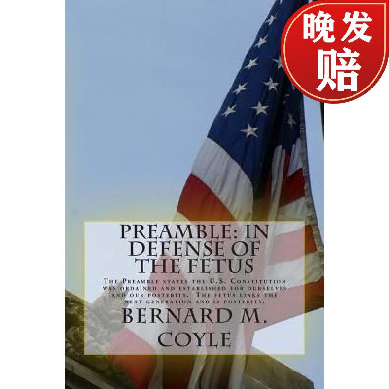【4周达】preamble: in defense of the fetus: the preamble states