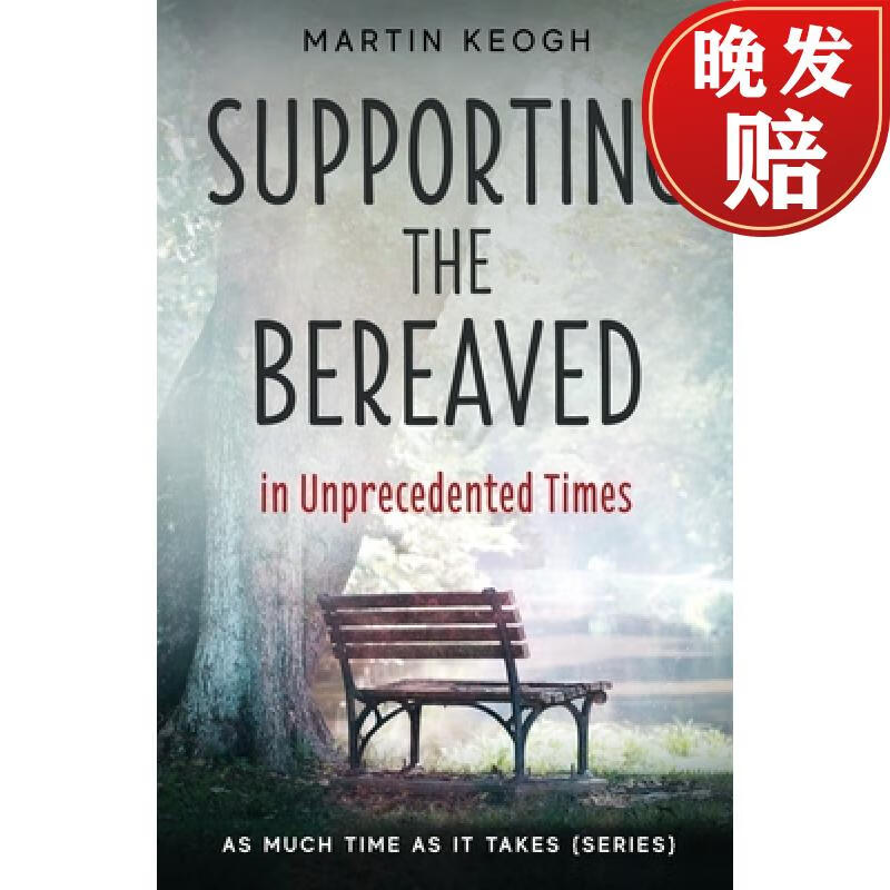 【4周达】supporting the bereaved in unprecedented times: as much