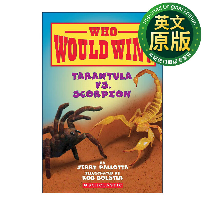 英文原版 who would win tarantula vs scorpion 狼蛛和蝎子 儿童英语