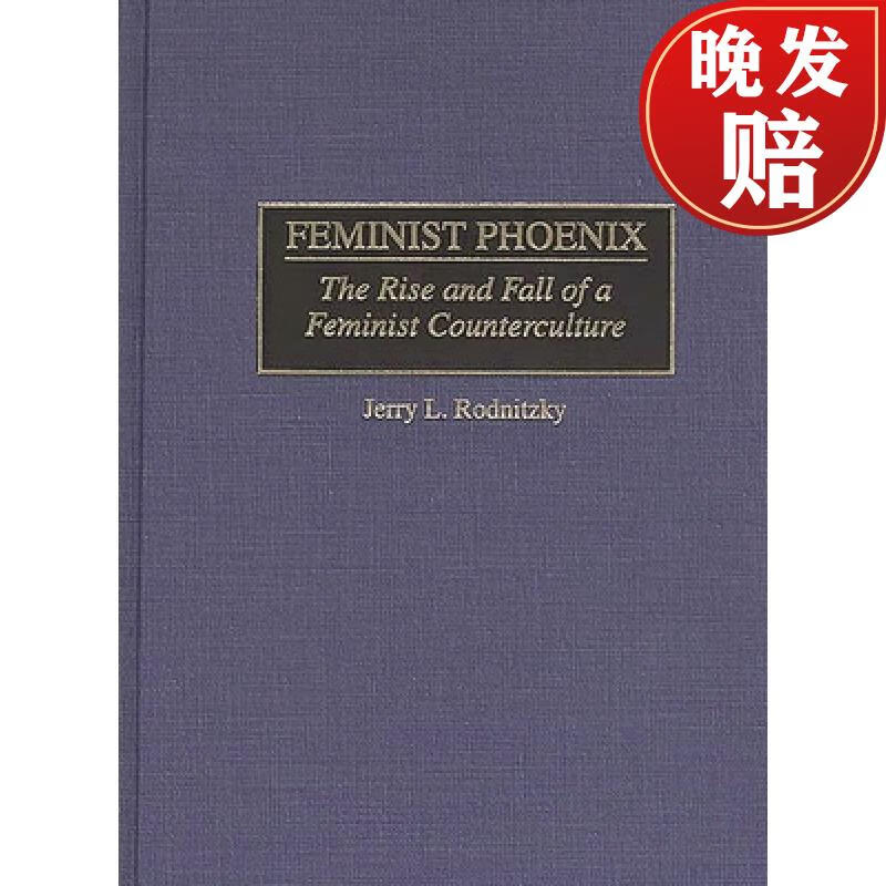 【4周达】feminist phoenix: the rise and fall of a feminist