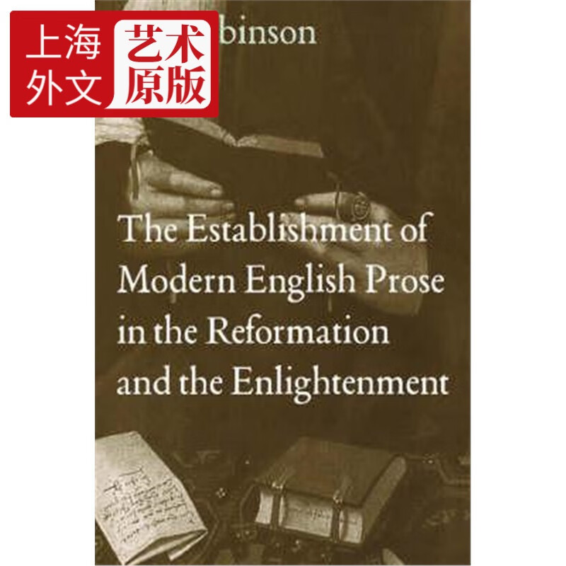 预订the establishment of modern english prose in the reformation