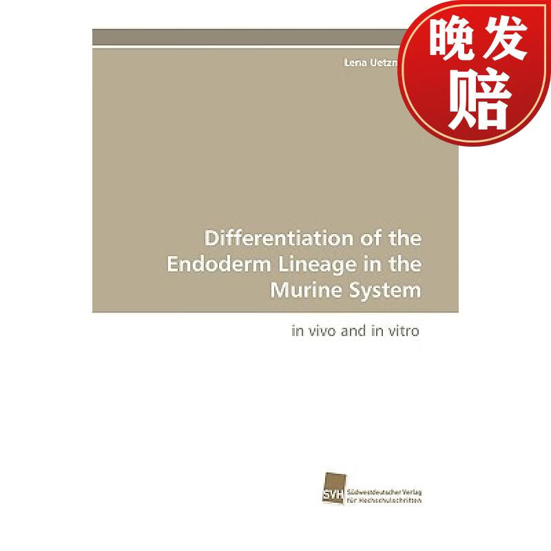 【4周达】differentiation of the endoderm lineage in the murine