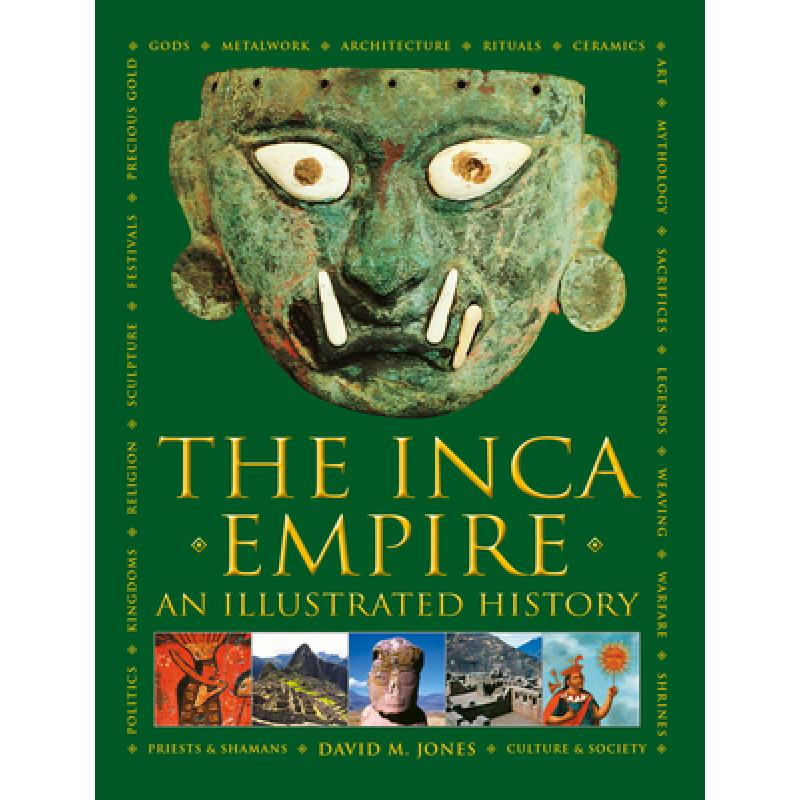 【预订3周达】the inca empire: an illustrated history
