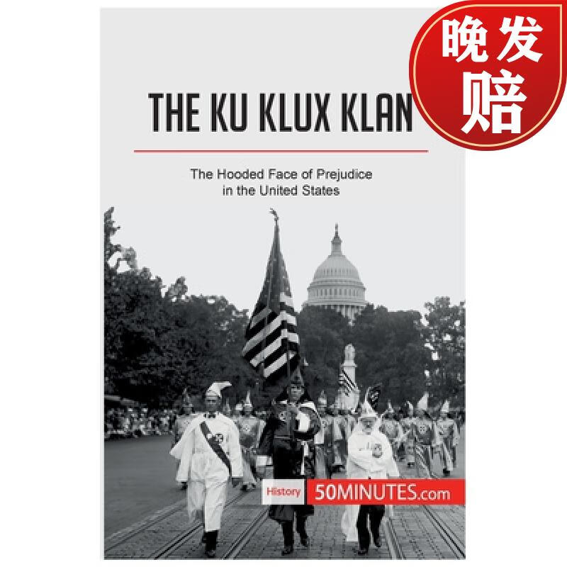 【4周达】the ku klux klan: the hooded face of prejudice in the