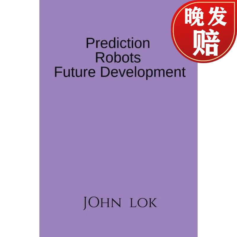 【4周达】prediction robots future development