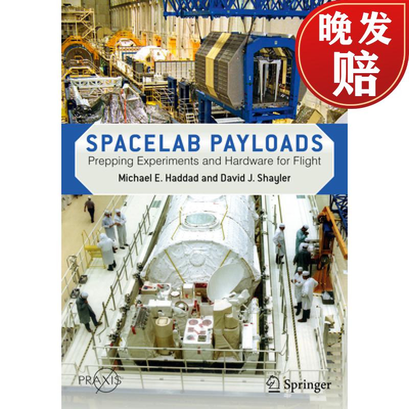 【4周达】spacelab payloads: prepping experiments and hardware
