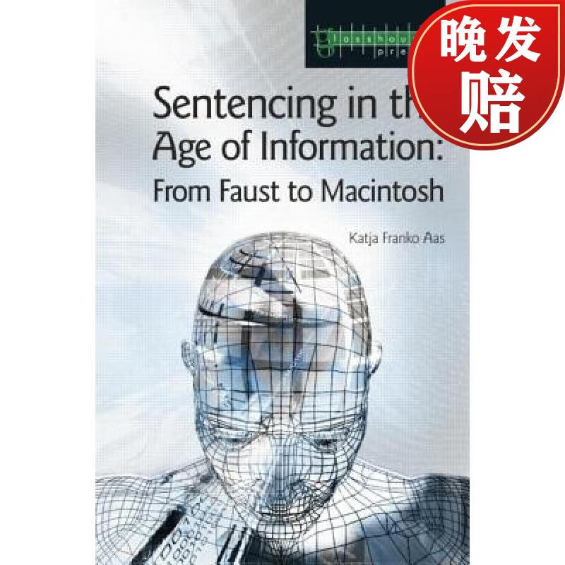 【4周达】sentencing in the age of information : from faust to