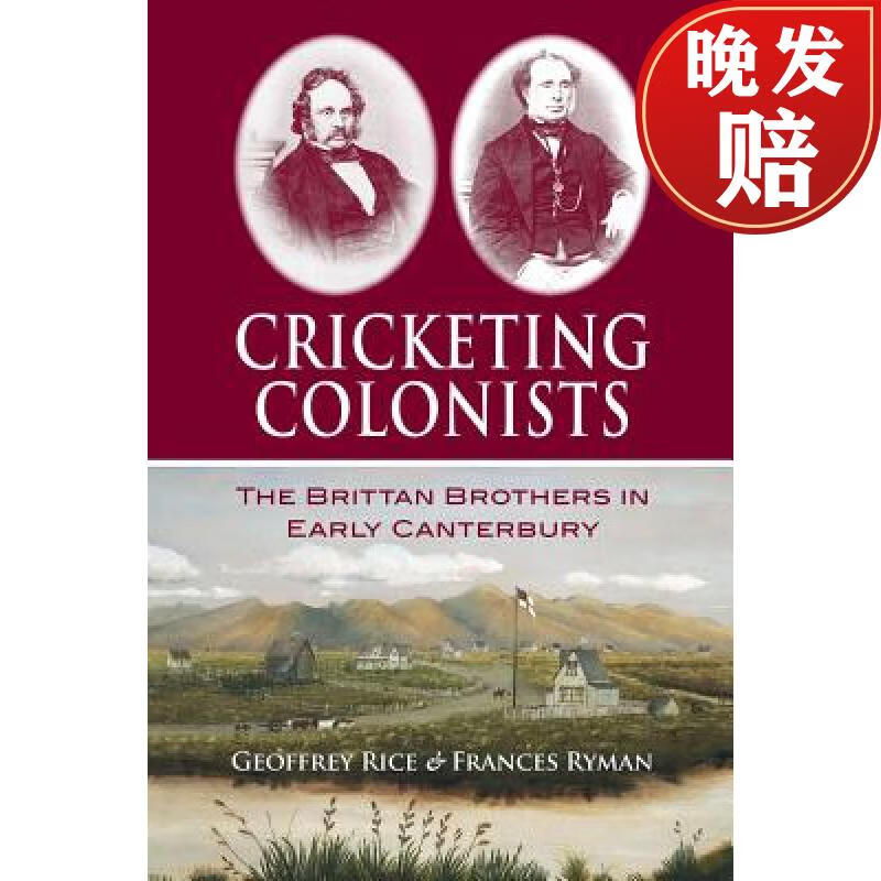 【4周达】cricketing colonists: the brittan brothers in early