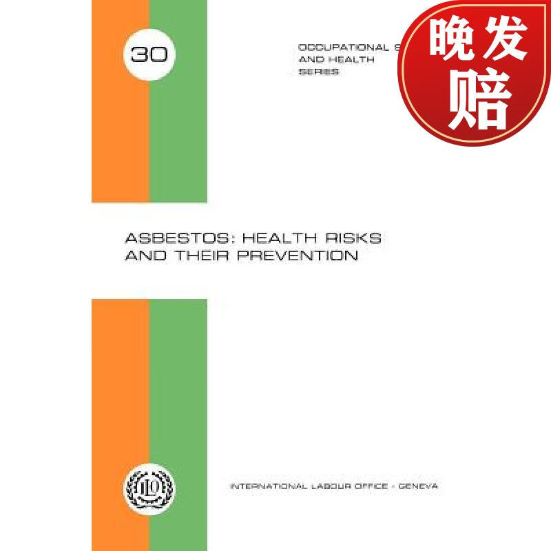 【4周达】asbestos: health risks and their prevention