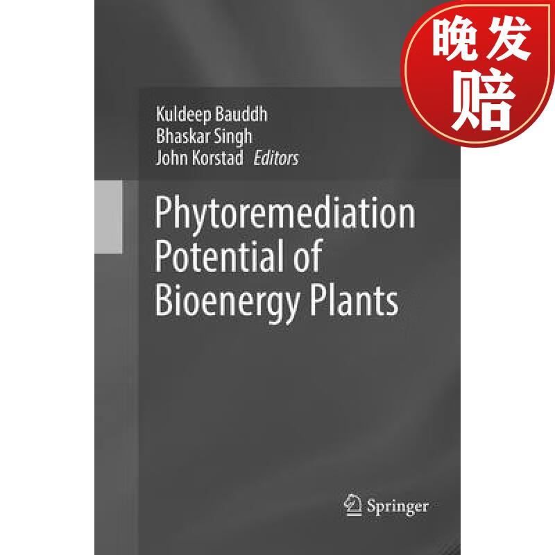 【4周达】phytoremediation potential of bioenergy plants