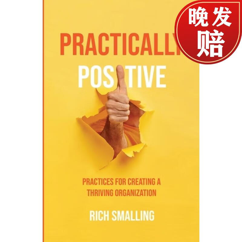 【4周达】practically positive: practices for creating a thriving