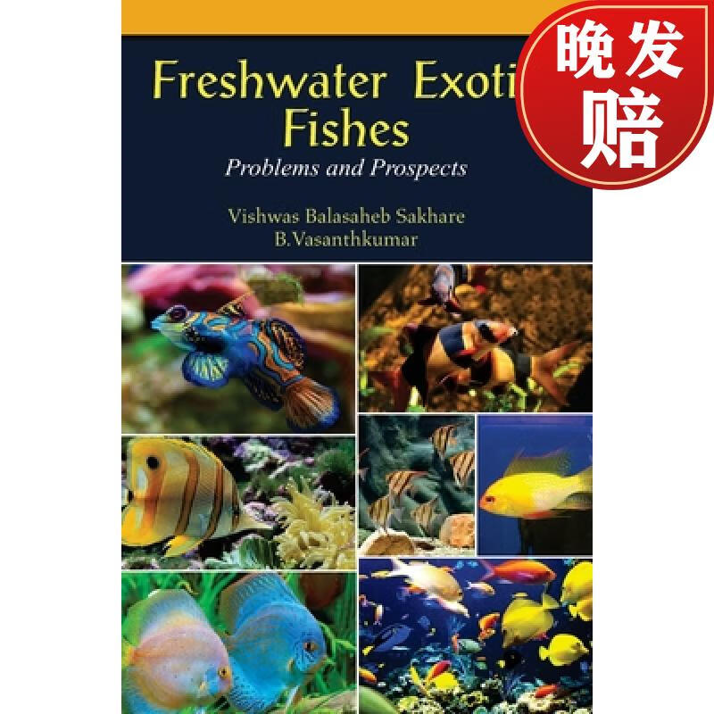 【4周达】freshwater exotic fishes: problems & prospects