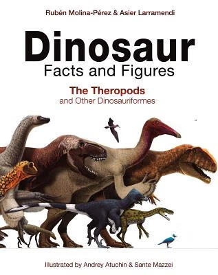 英文原版 恐龙事实和数字:兽脚类和其他恐龙 dinosaur facts and