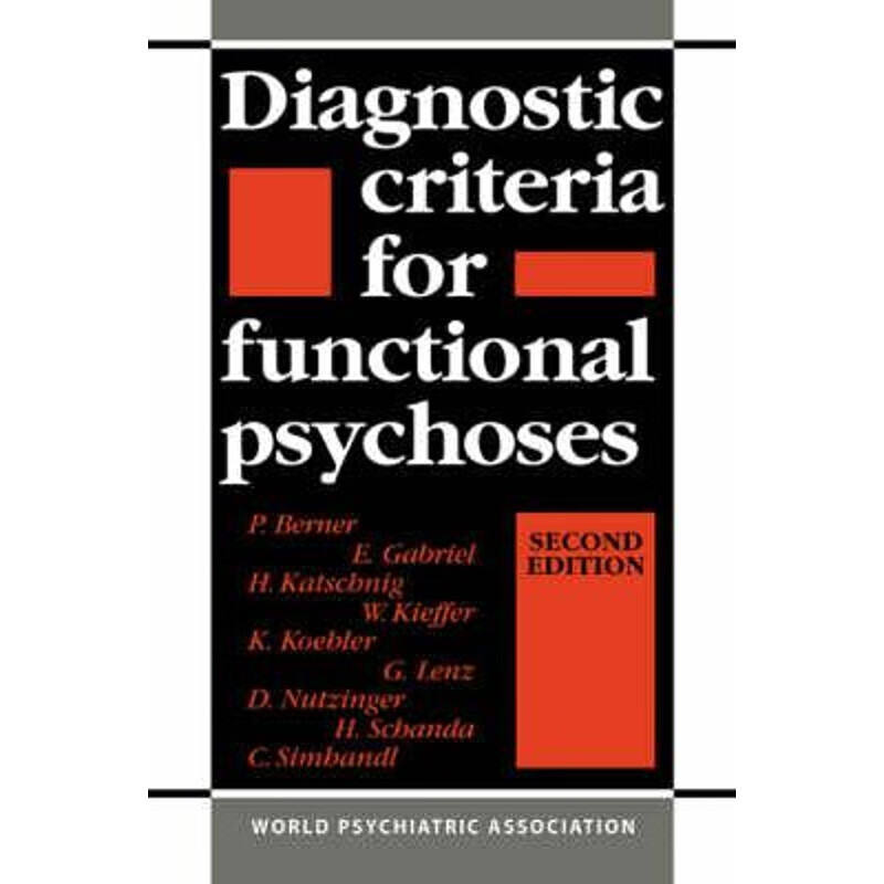 预订diagnostic criteria for functional psychoses