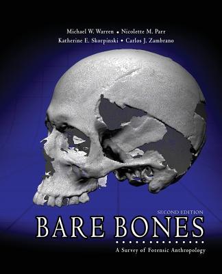 【预订3周达】bare bones: a survey of forensic anthropology