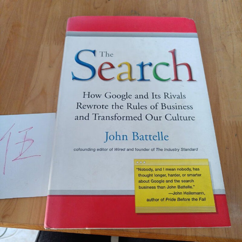 【绝版旧书】the search:how google and its rivals rewrote