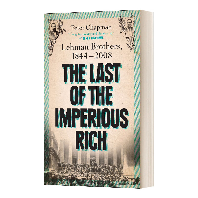 进口原版 the last of the imperious rich: lehman brothers, 1844