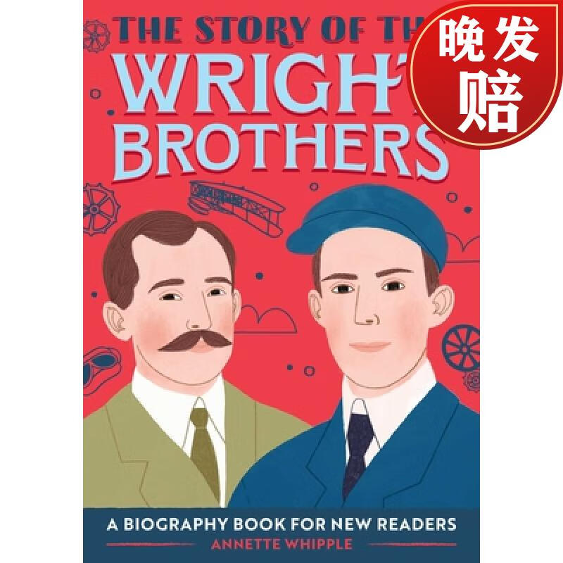 【4周达】the story of the wright brothers: a biography book for