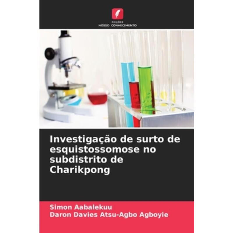 o de surto de esquistossomose no subdistrito de charikpong