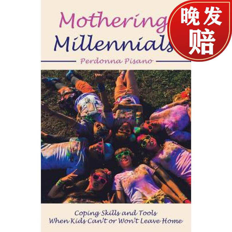 预订 mothering millennials: coping skills and tools when kids ca