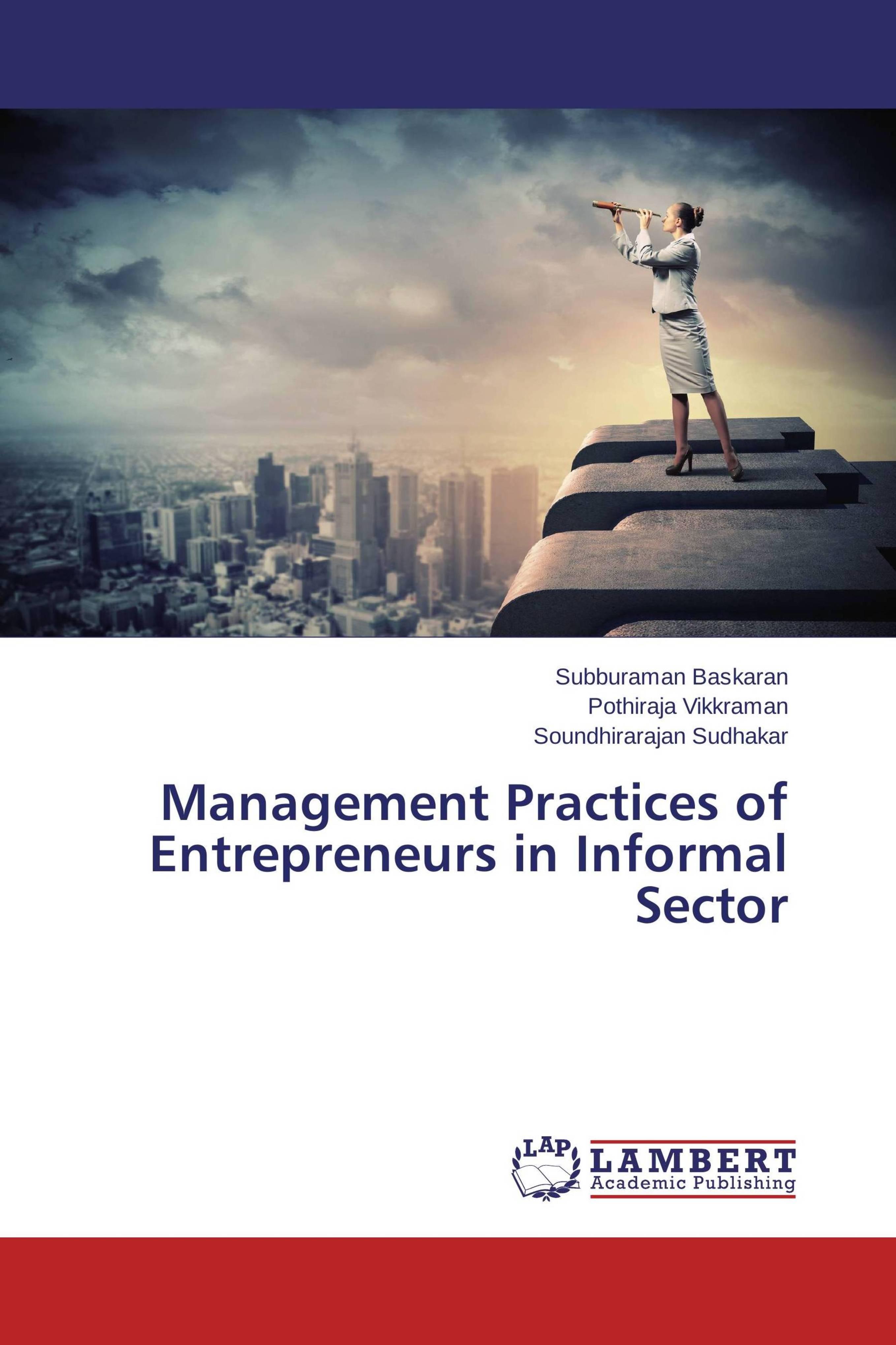 预订 学位论文management practices of entrepreneurs in informal