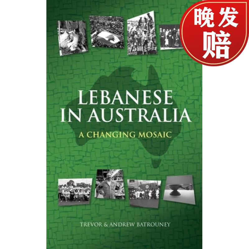 【4周达】lebanese in australia: a changing mosaic