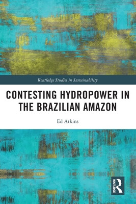 预订 contesting hydropower in the brazilian *