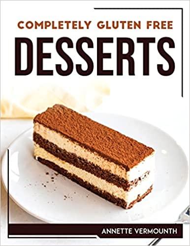 预订 completely gluten free desserts