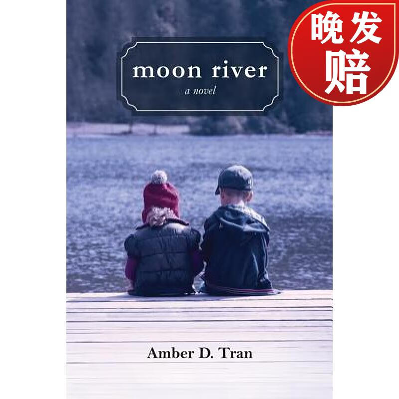 【4周达】moon river: a novel