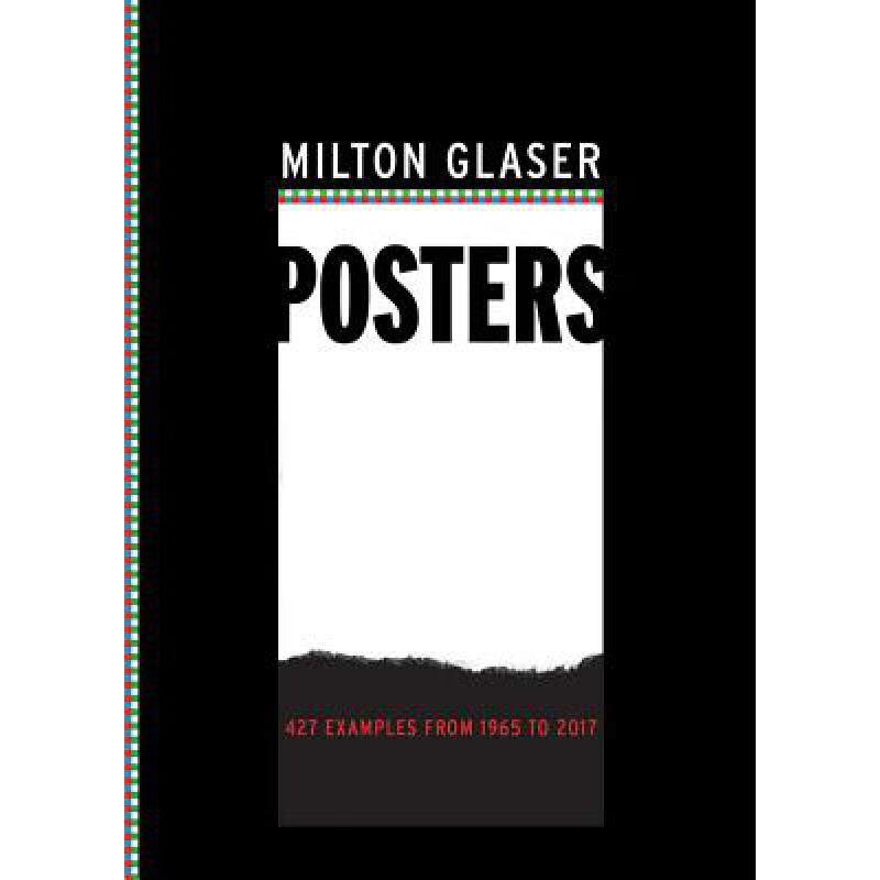 【预订3周达】milton glaser posters: 427 examples from 1965 to 20